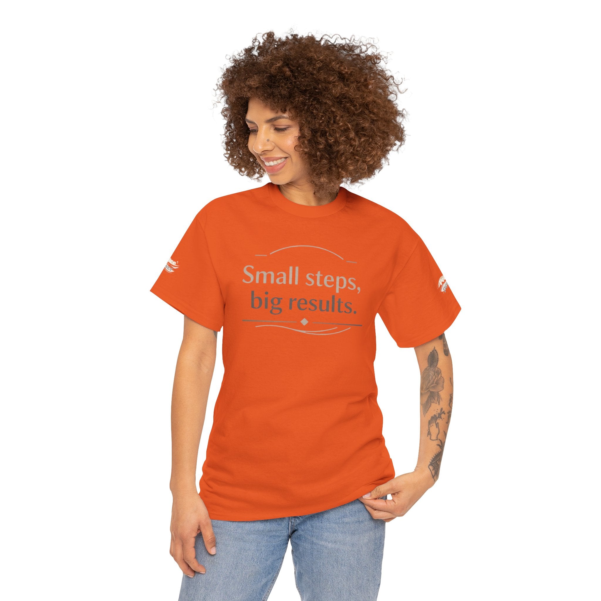 Motivational Tee — "Small steps, big results." Inspirational Cotton Shirt
