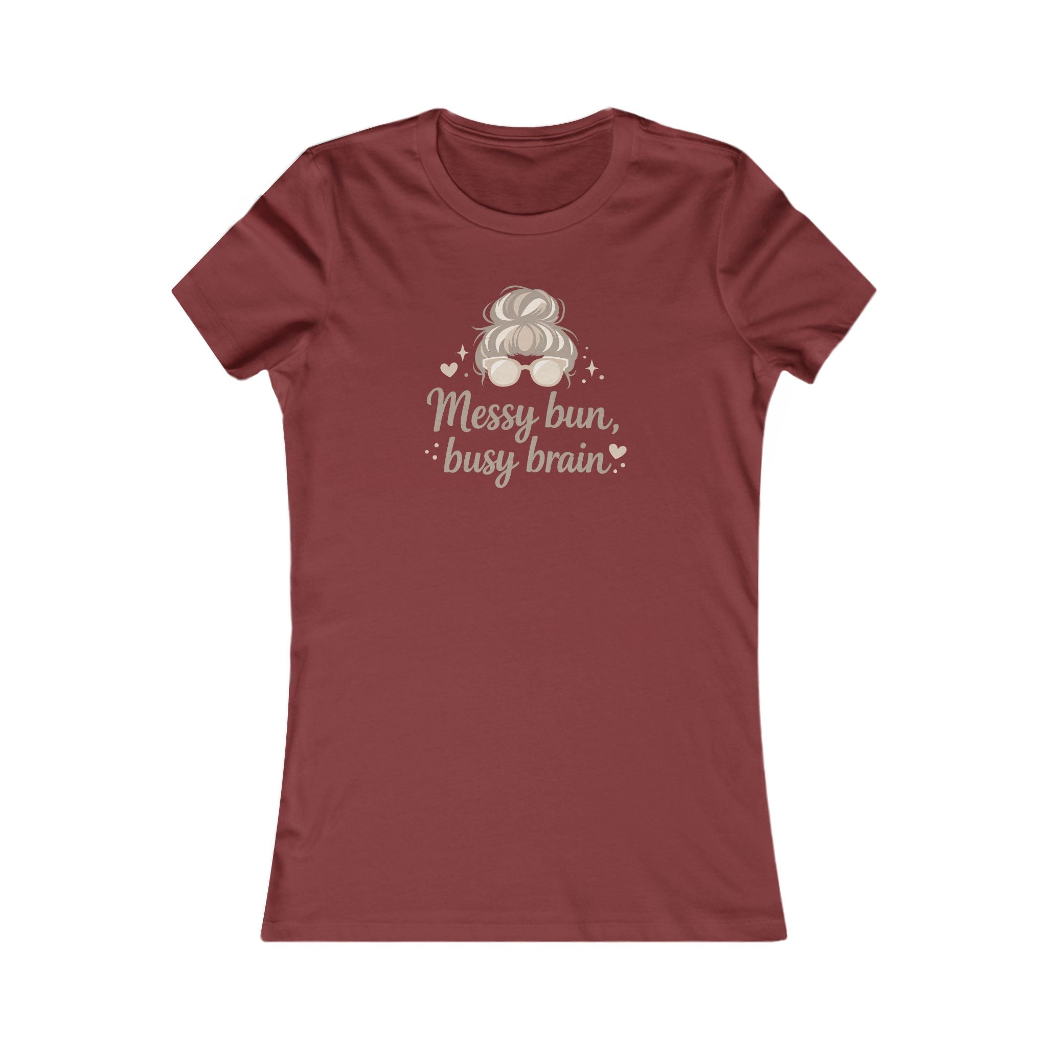 Messy Bun Busy Brain Women's Tee - Funny Mom Graphic Shirt