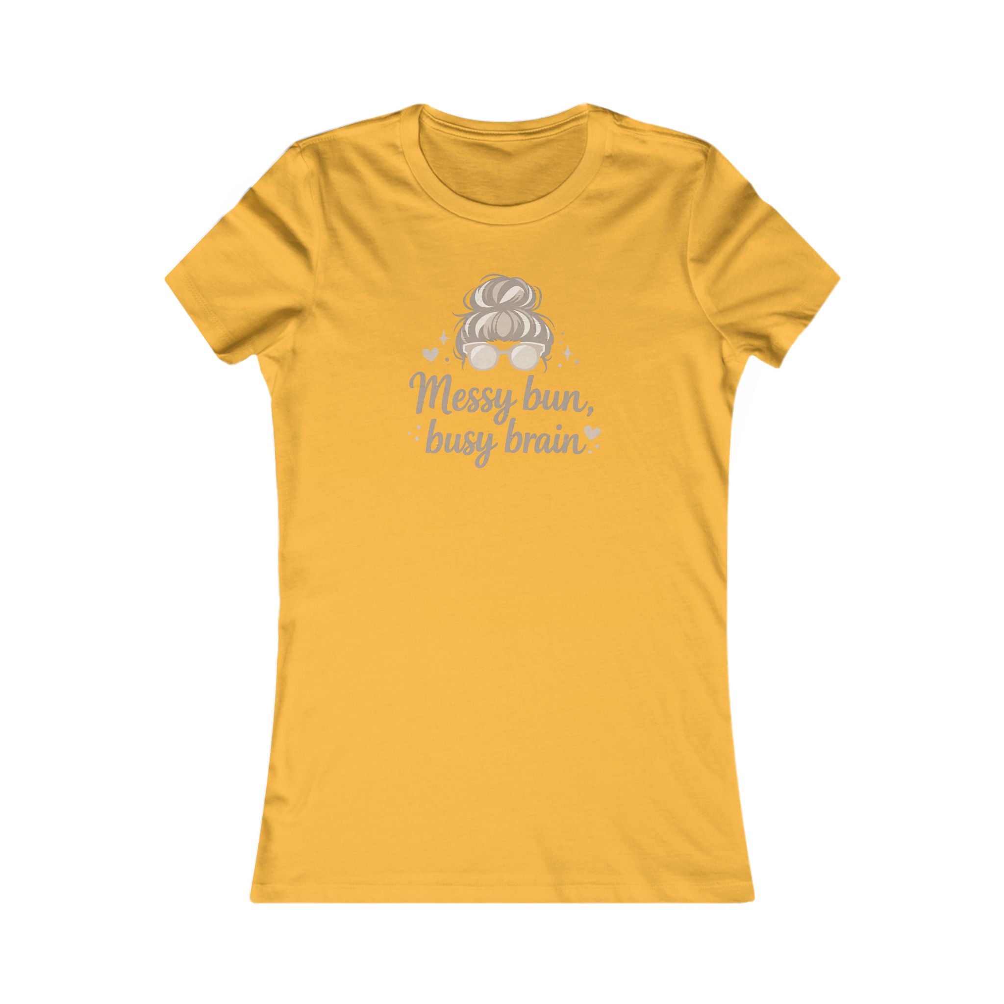 Messy Bun Busy Brain Women's Tee - Funny Mom Graphic Shirt