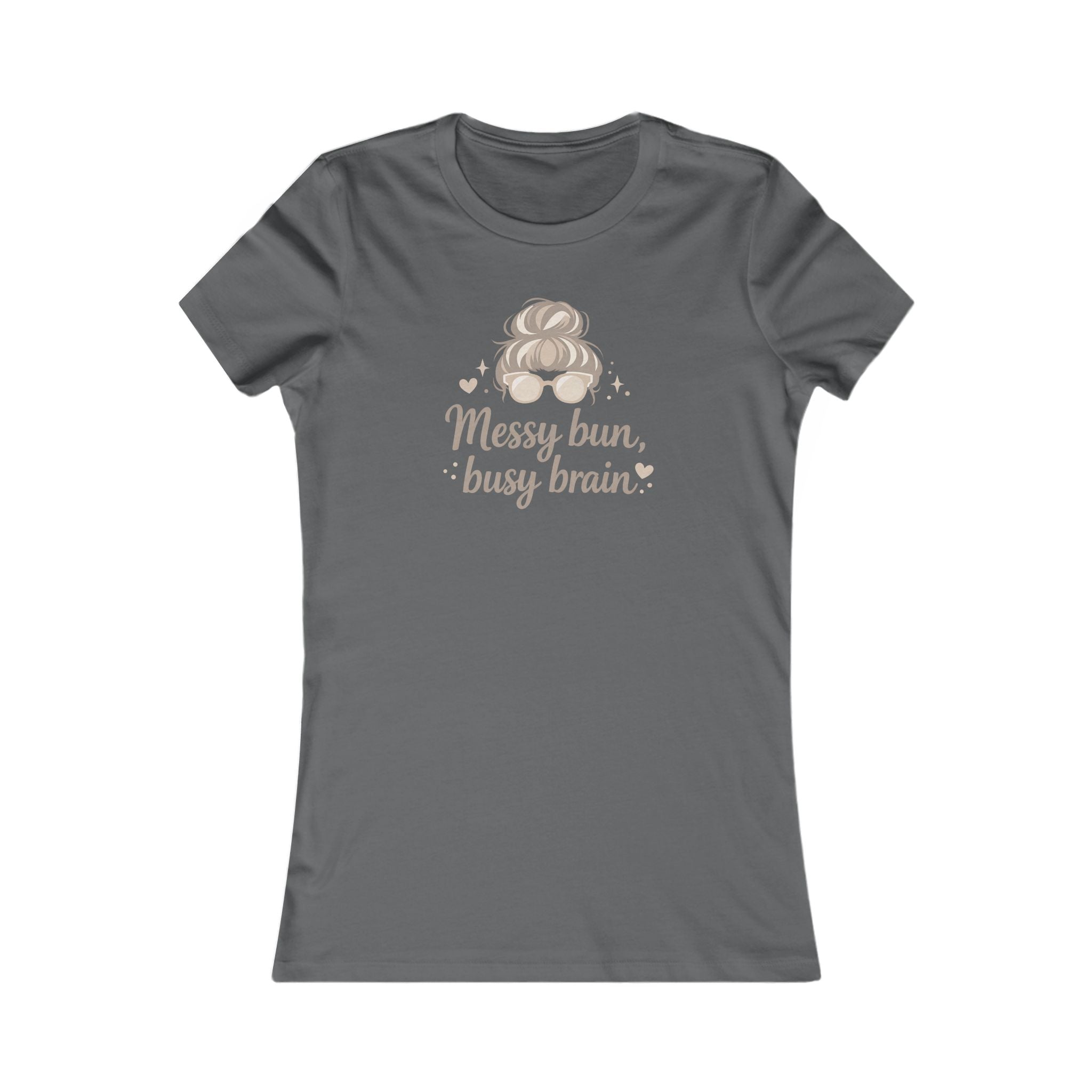 Messy Bun Busy Brain Women's Tee - Funny Mom Graphic Shirt