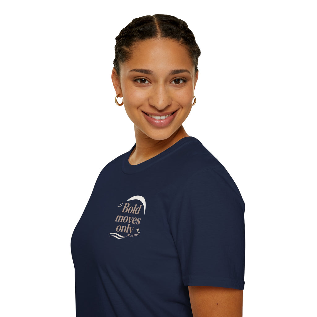 Motivational 'Bold Moves Only' T-Shirt — Minimalist Inspirational Tee