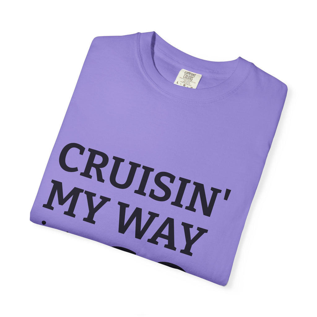 Cruisin' My Way Into 60 T-Shirt — 60th Birthday Gift Tee I RORi's Ideas