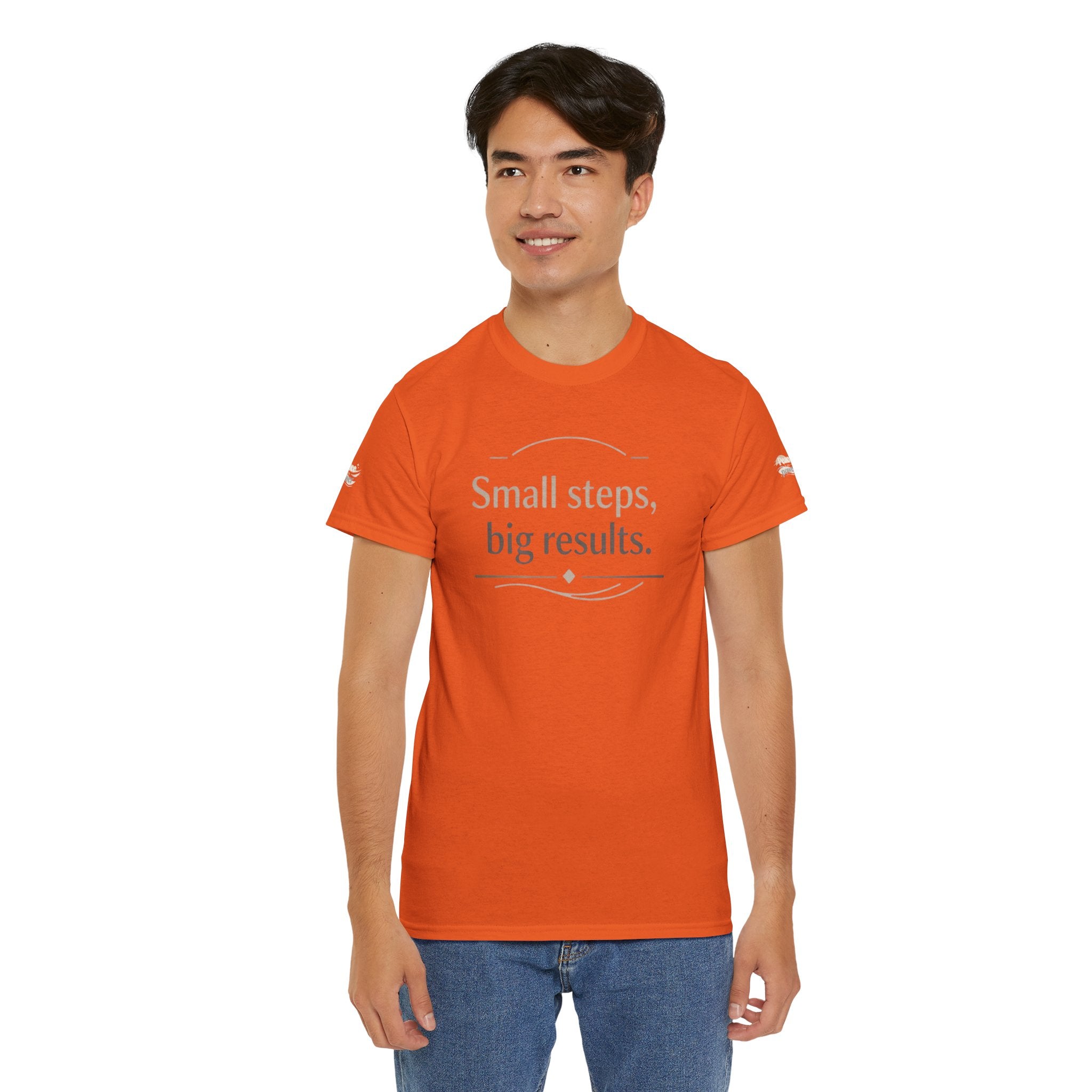 Motivational Tee — "Small steps, big results." Inspirational Cotton Shirt