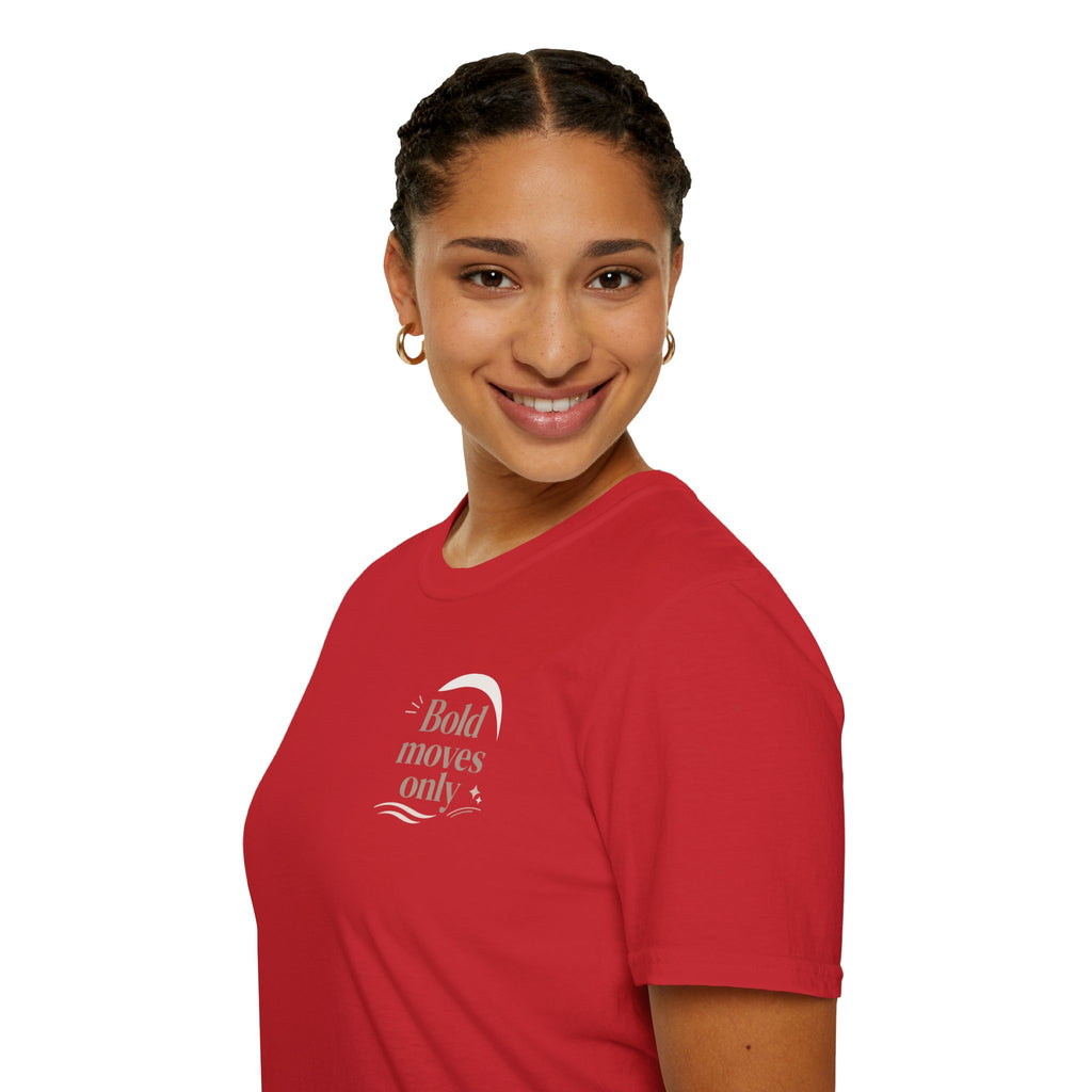 Motivational 'Bold Moves Only' T-Shirt — Minimalist Inspirational Tee