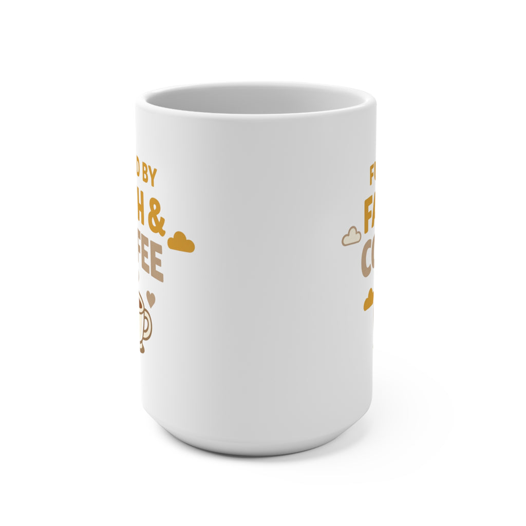 Fueled by Faith & Coffee Mug — 15oz Inspirational Christian Coffee Cup | RoRi’s Ideas