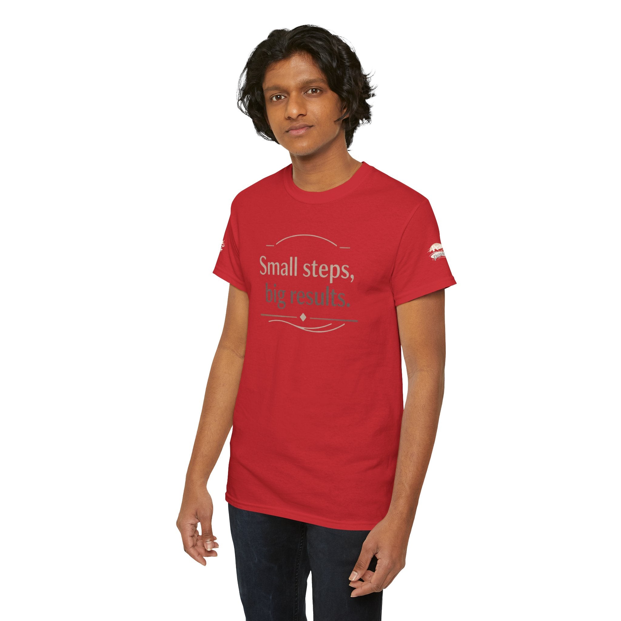 Motivational Tee — "Small steps, big results." Inspirational Cotton Shirt