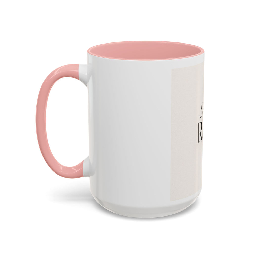 Still I Rise Accent Coffee Mug — Inspirational Ceramic Coffee Cup (11/15oz) I RoRi's Ideas