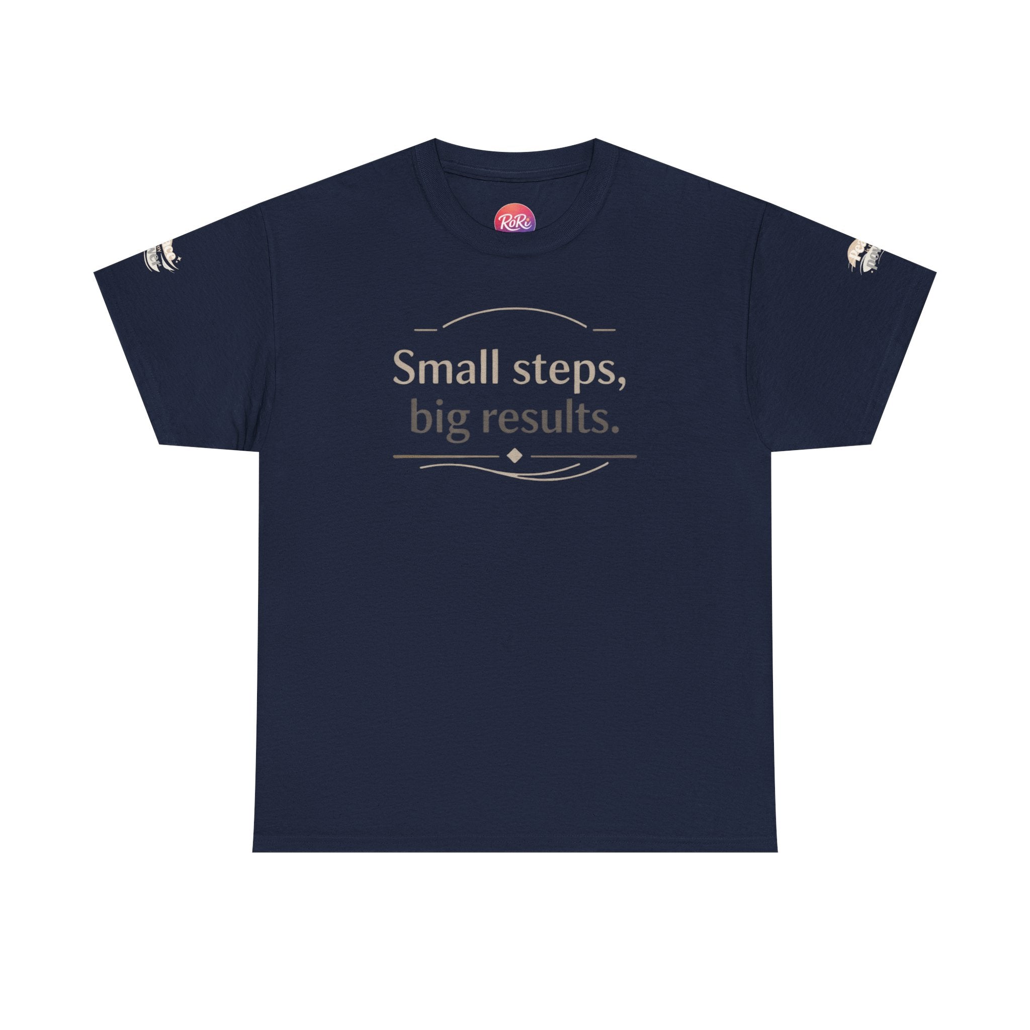 Motivational Tee — "Small steps, big results." Inspirational Cotton Shirt