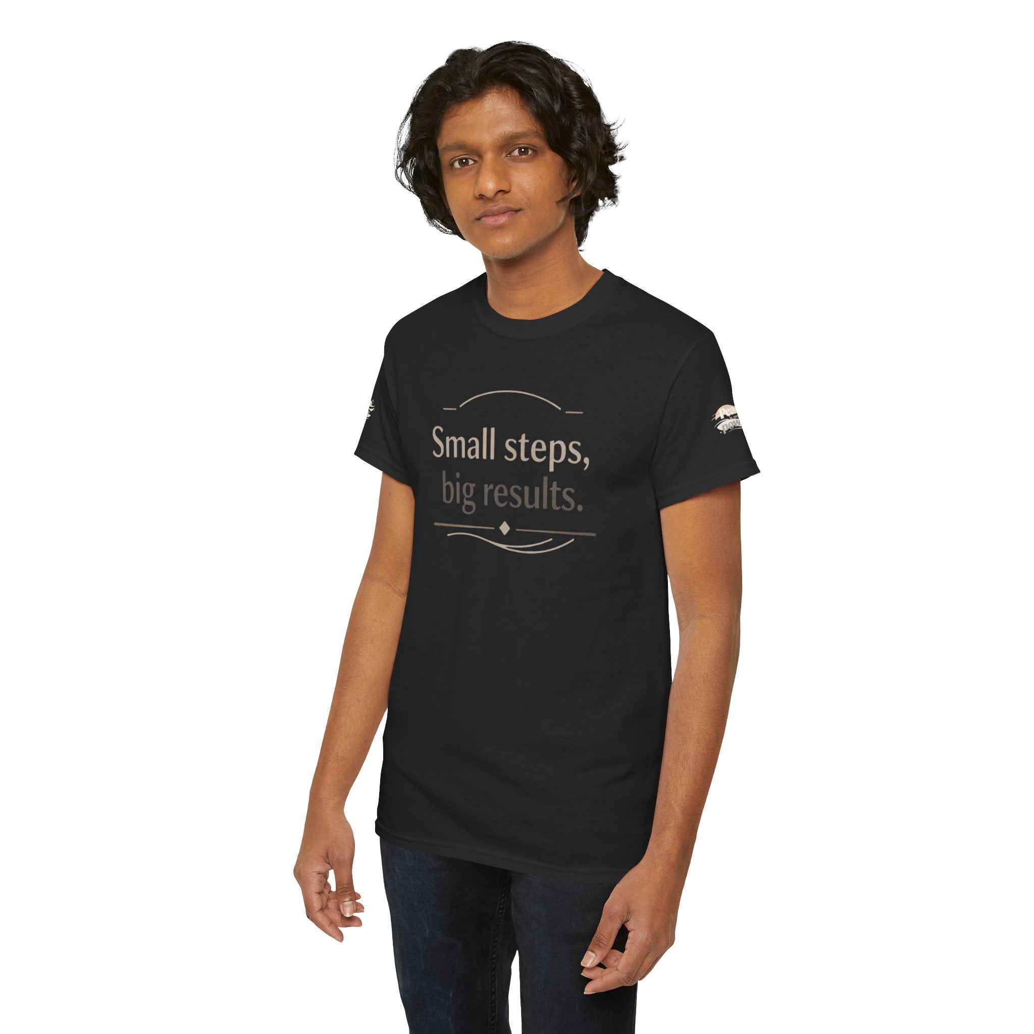 Motivational Tee — "Small steps, big results." Inspirational Cotton Shirt