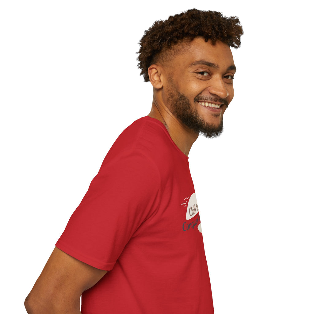 Chill Today. Conquer Tomorrow. T-Shirt — Minimal Motivational Tee | RoRi’s Ideas