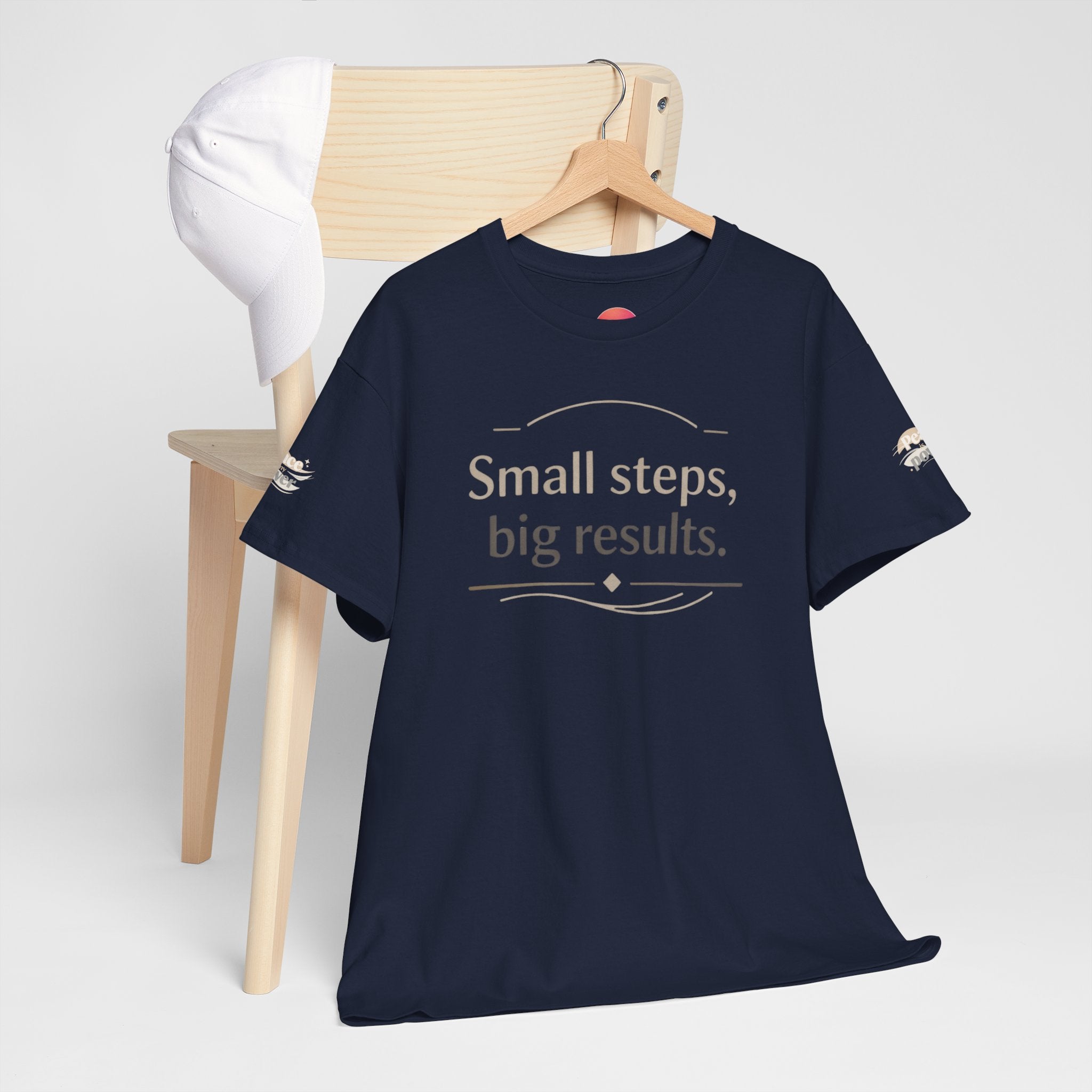 Motivational Tee — "Small steps, big results." Inspirational Cotton Shirt