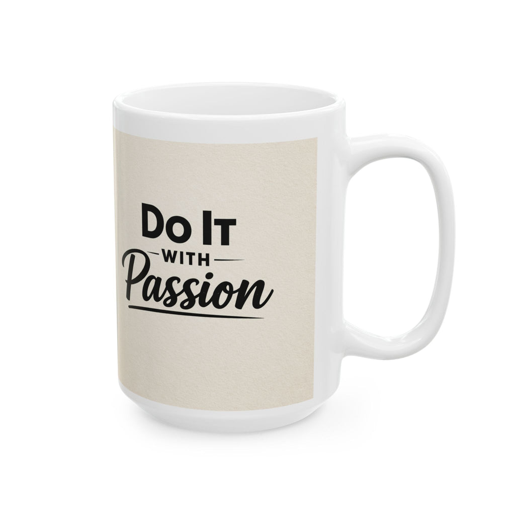 Inspirational Coffee Cup (11oz & 15oz) | RoRi’s Ideas