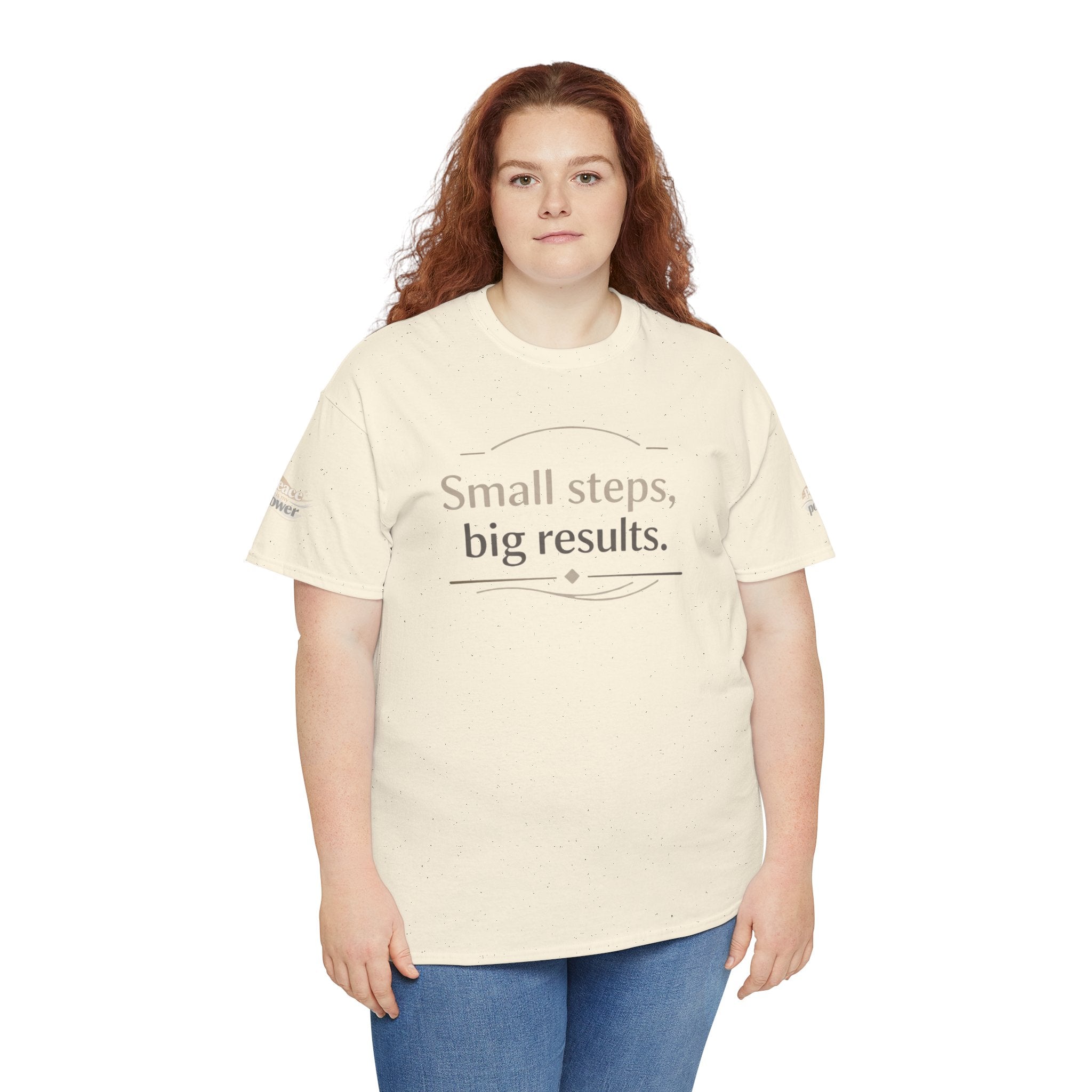 Motivational Tee — "Small steps, big results." Inspirational Cotton Shirt