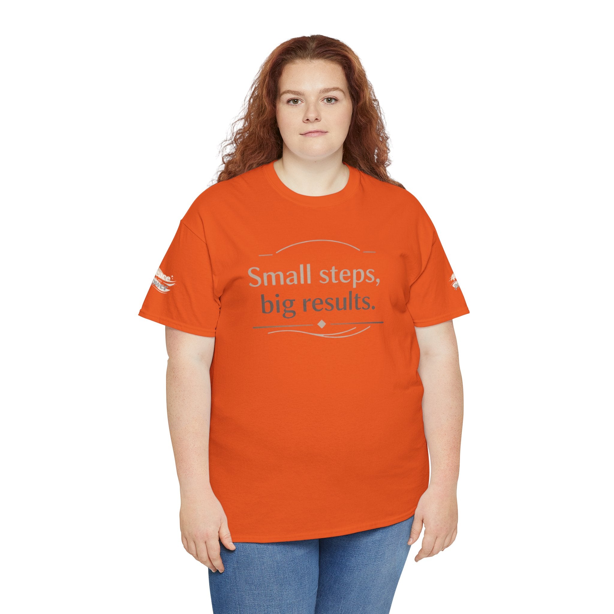 Motivational Tee — "Small steps, big results." Inspirational Cotton Shirt