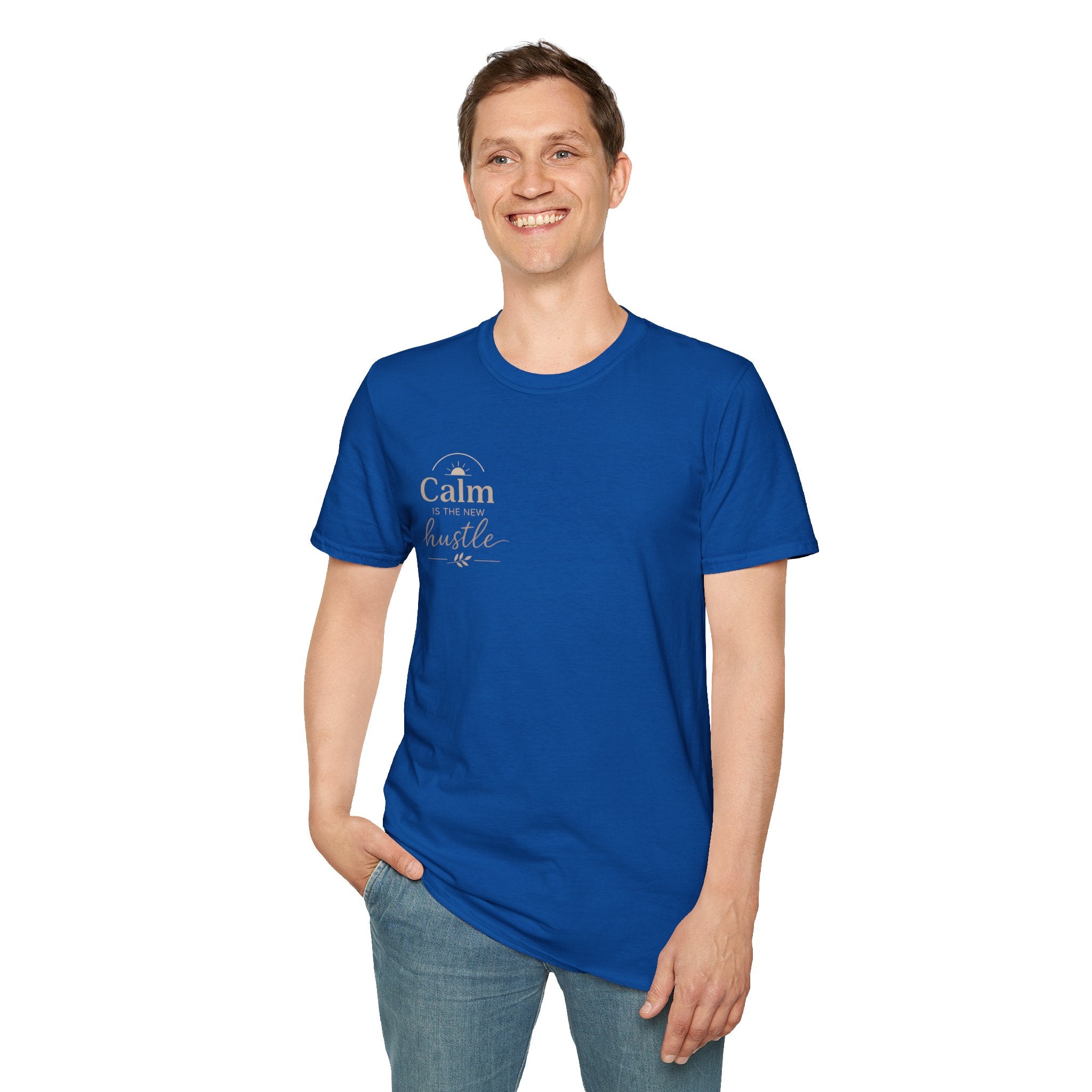 T-Shirt — "Stay Calm, Hustle On" Minimal Motivational Tee