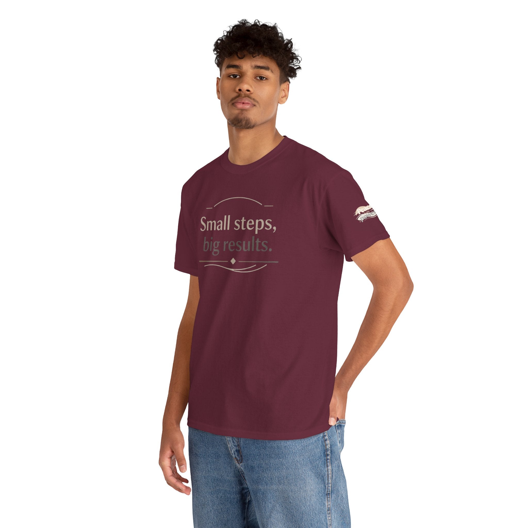 Motivational Tee — "Small steps, big results." Inspirational Cotton Shirt