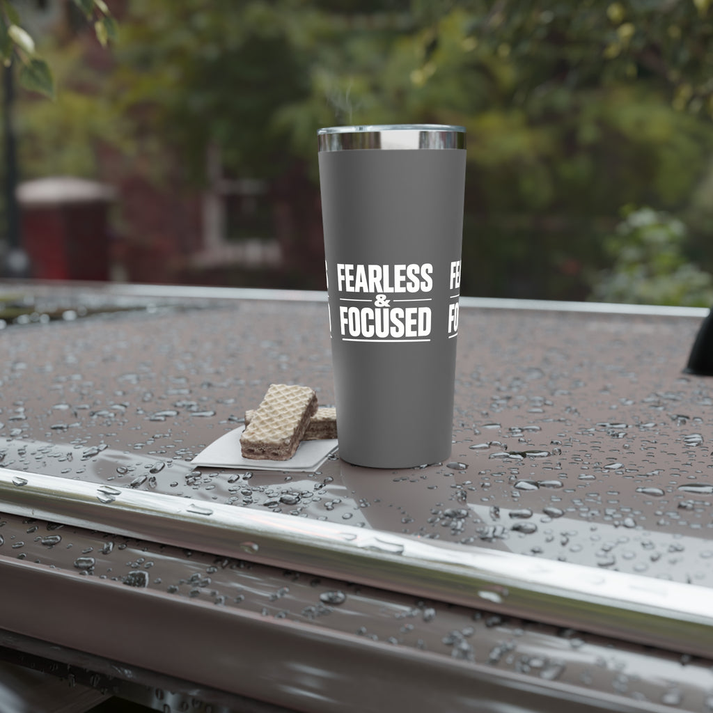 Fearless & Focused 22oz Insulated Tumbler — Copper Vacuum Travel Cup I RoRi's Ideas