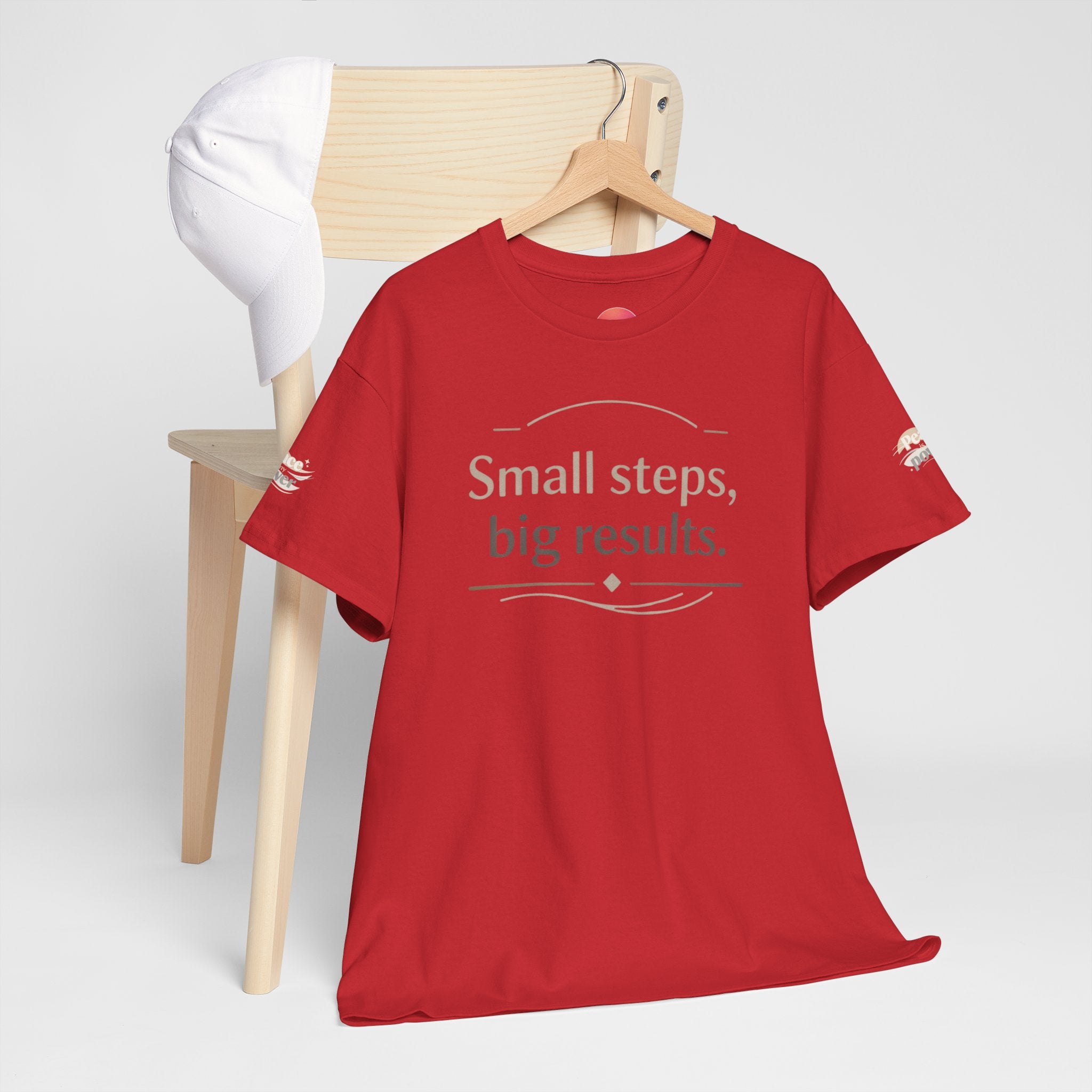 Motivational Tee — "Small steps, big results." Inspirational Cotton Shirt