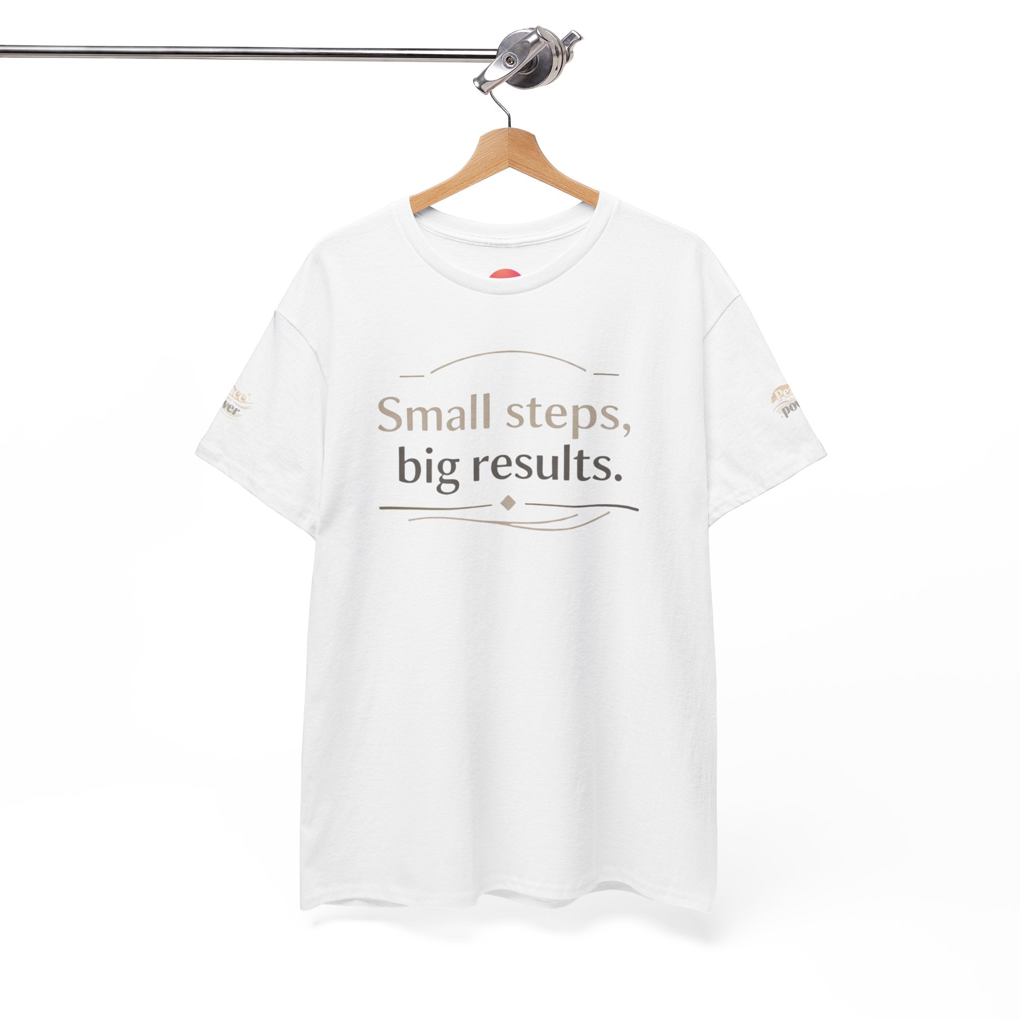 Motivational Tee — "Small steps, big results." Inspirational Cotton Shirt