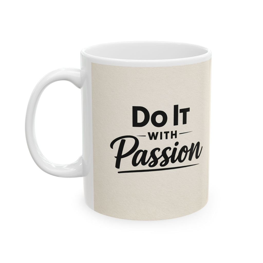 Inspirational Coffee Cup (11oz & 15oz) | RoRi’s Ideas
