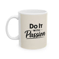 Inspirational Coffee Cup (11oz & 15oz) | RoRi’s Ideas