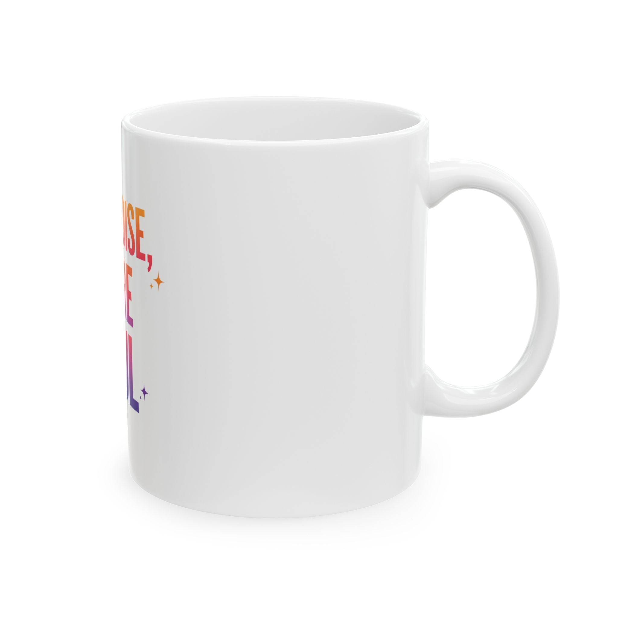 Less Noise More Soul Ceramic Mug — Inspirational Coffee Cup (11oz, 15oz)