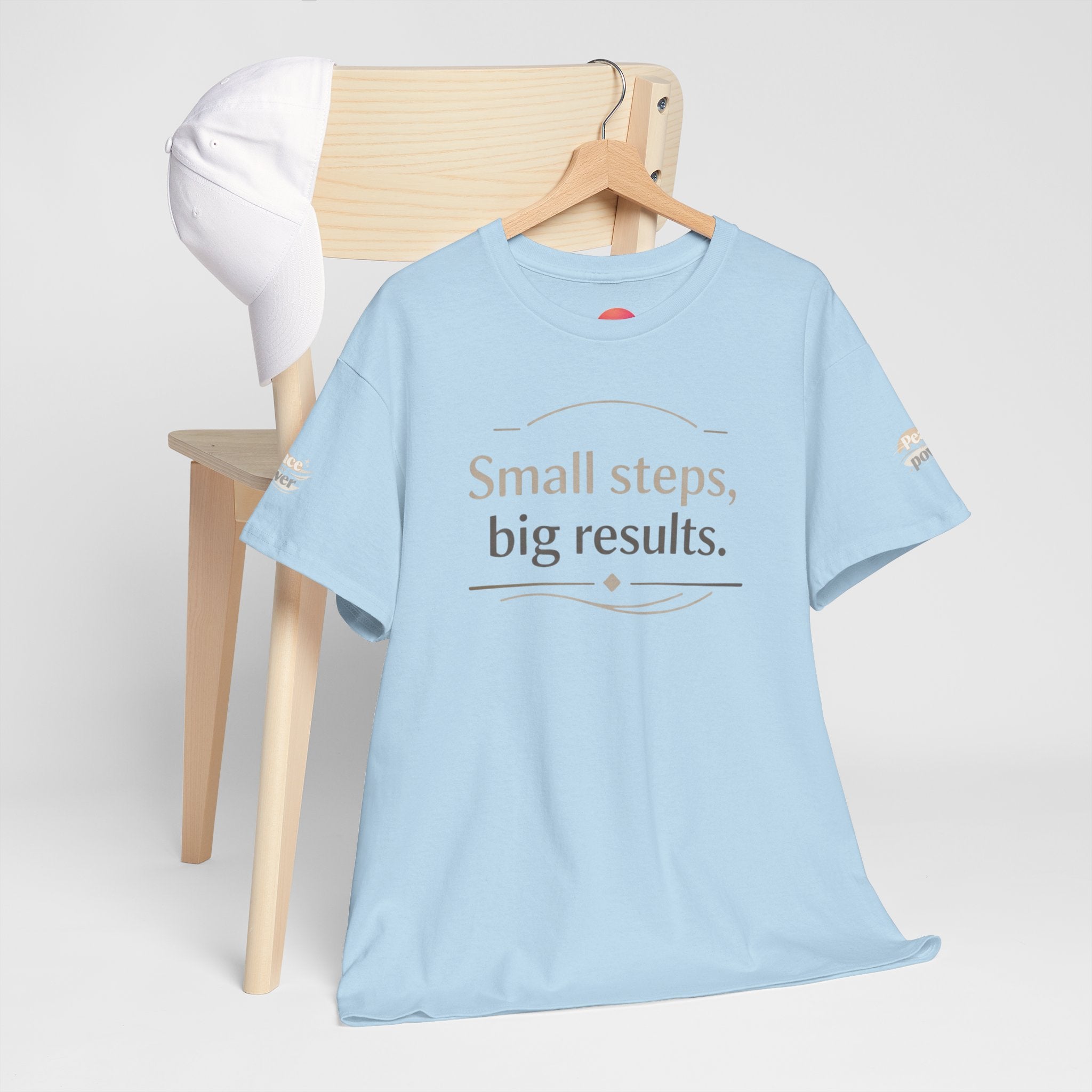 Motivational Tee — "Small steps, big results." Inspirational Cotton Shirt