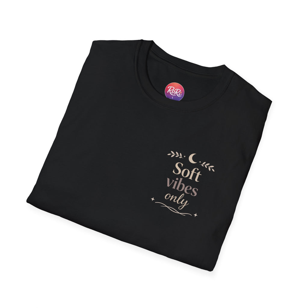 Soft Vibes Only T‑Shirt — Minimal Positive Quote Tee