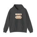 Brunch First, Business Later Hoodie — Funny Brunch Slogan Pullover