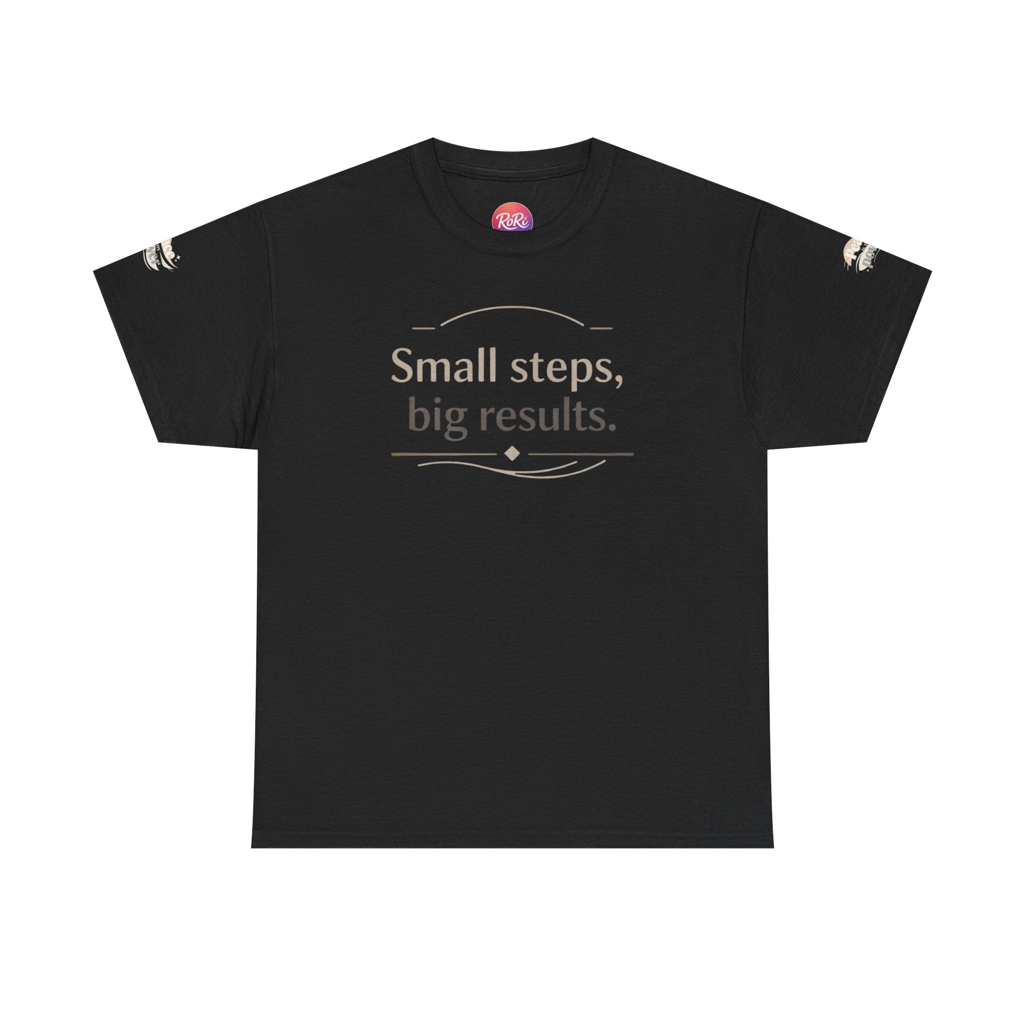 Motivational Tee — "Small steps, big results." Inspirational Cotton Shirt