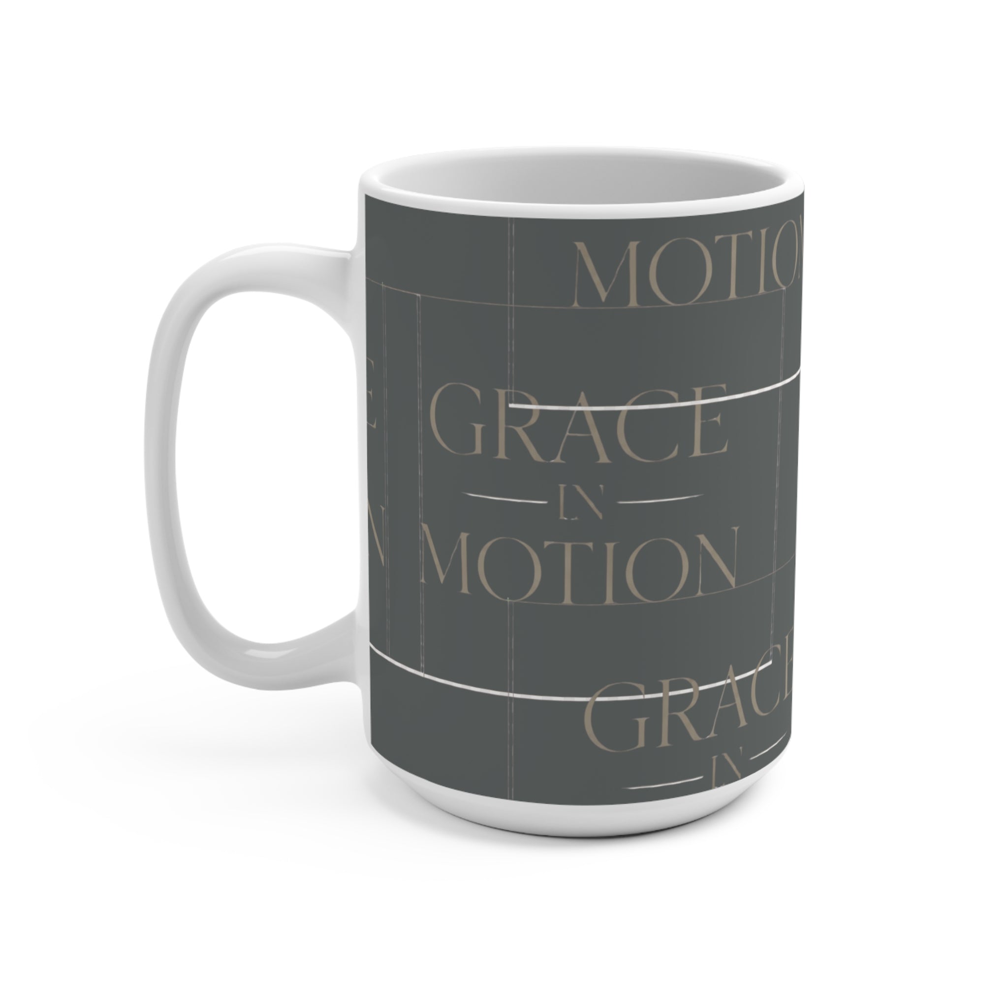 Grace in Motion 15oz Ceramic Mug — Inspirational Quote Coffee Cup I RoRi's Ideas