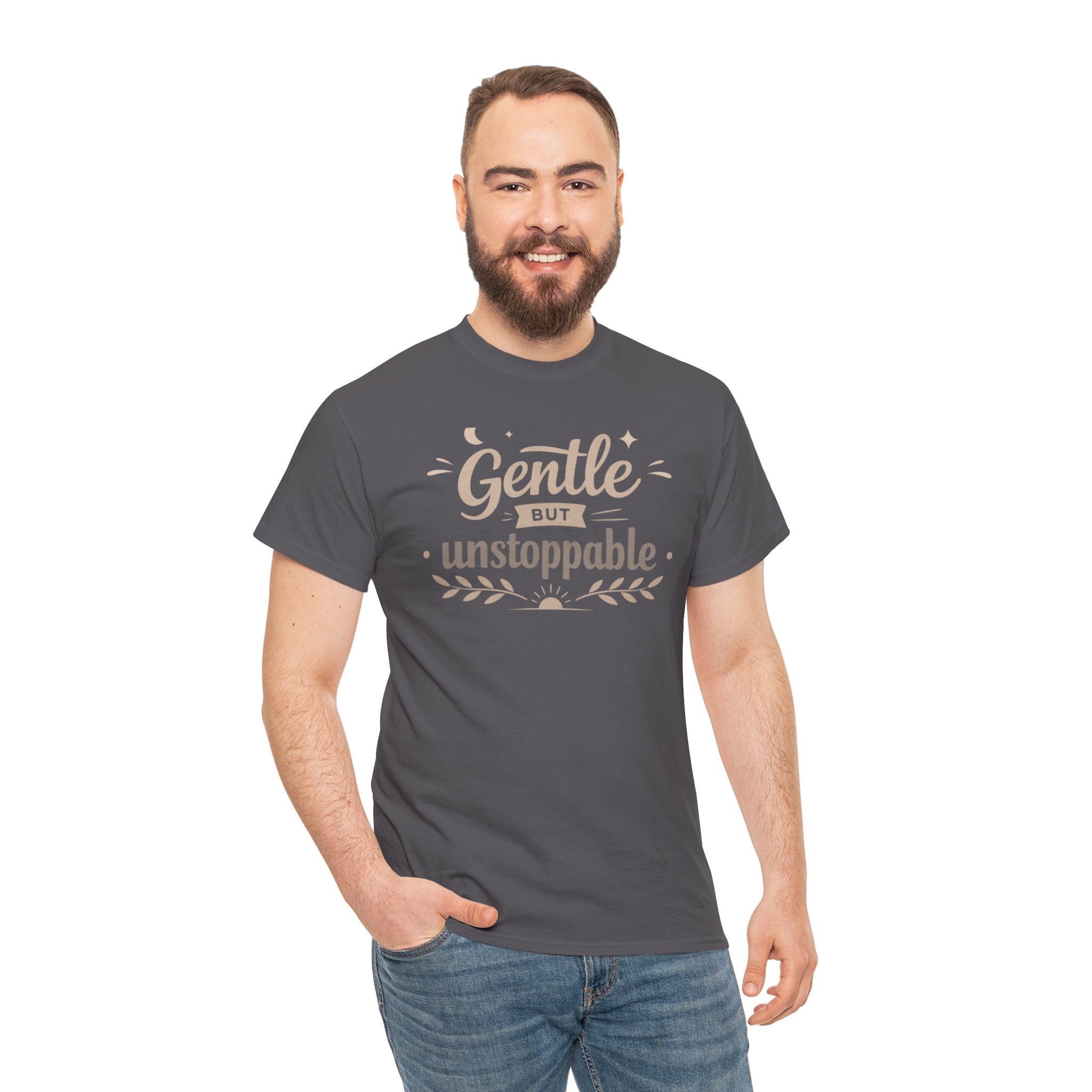 Gentle But Unstoppable Tee — Inspirational Graphic Shirt | RoRi’s Ideas