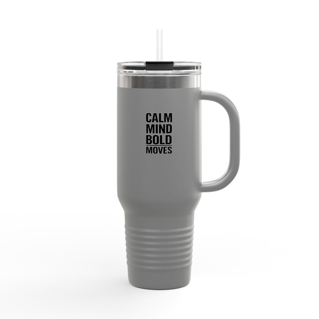 40oz Insulated Travel Mug - 'Calm Mind, Bold Moves' Stainless Steel Tumbler I RoRi's Ideas