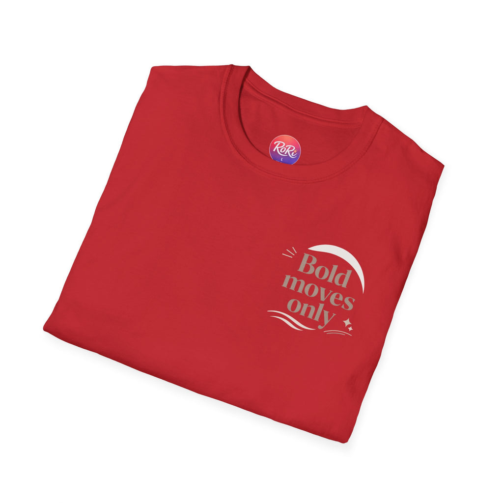 Motivational 'Bold Moves Only' T-Shirt — Minimalist Inspirational Tee