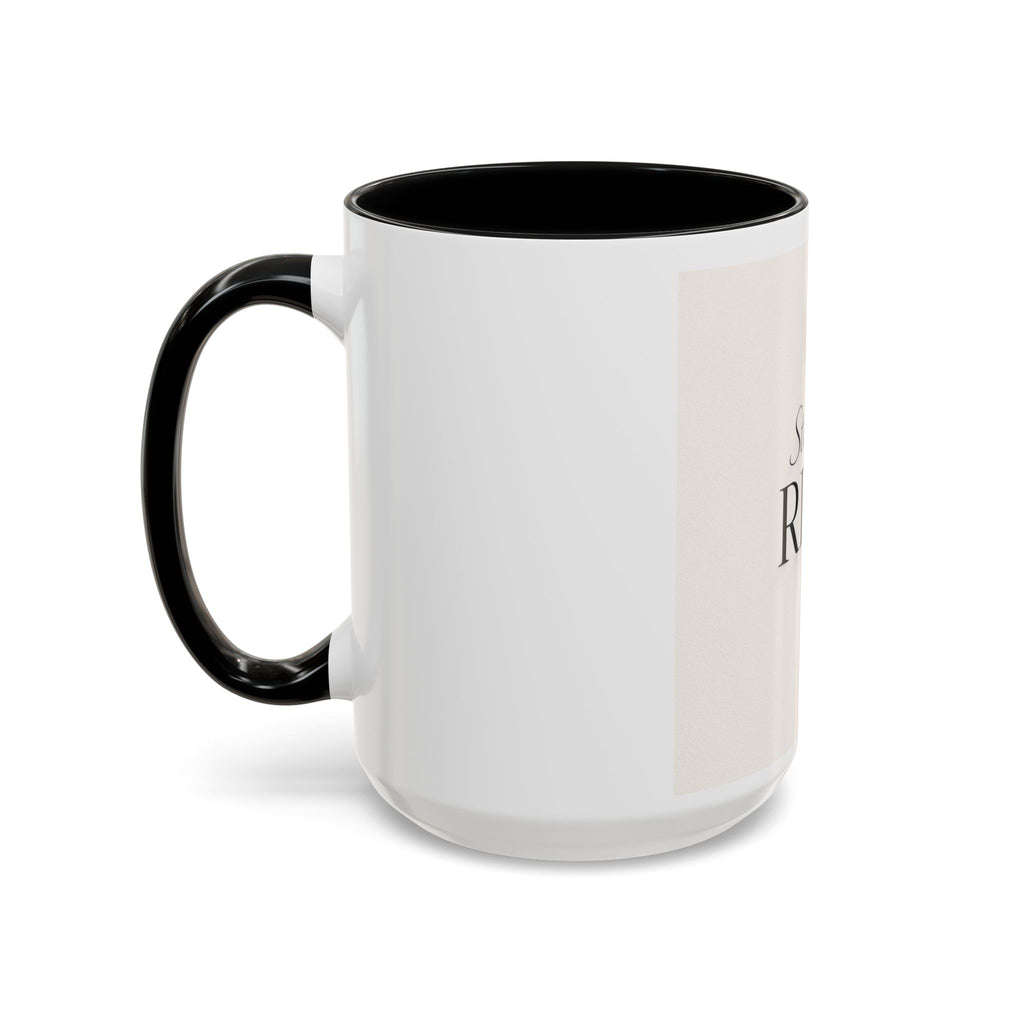 Still I Rise Accent Coffee Mug — Inspirational Ceramic Coffee Cup (11/15oz) I RoRi's Ideas