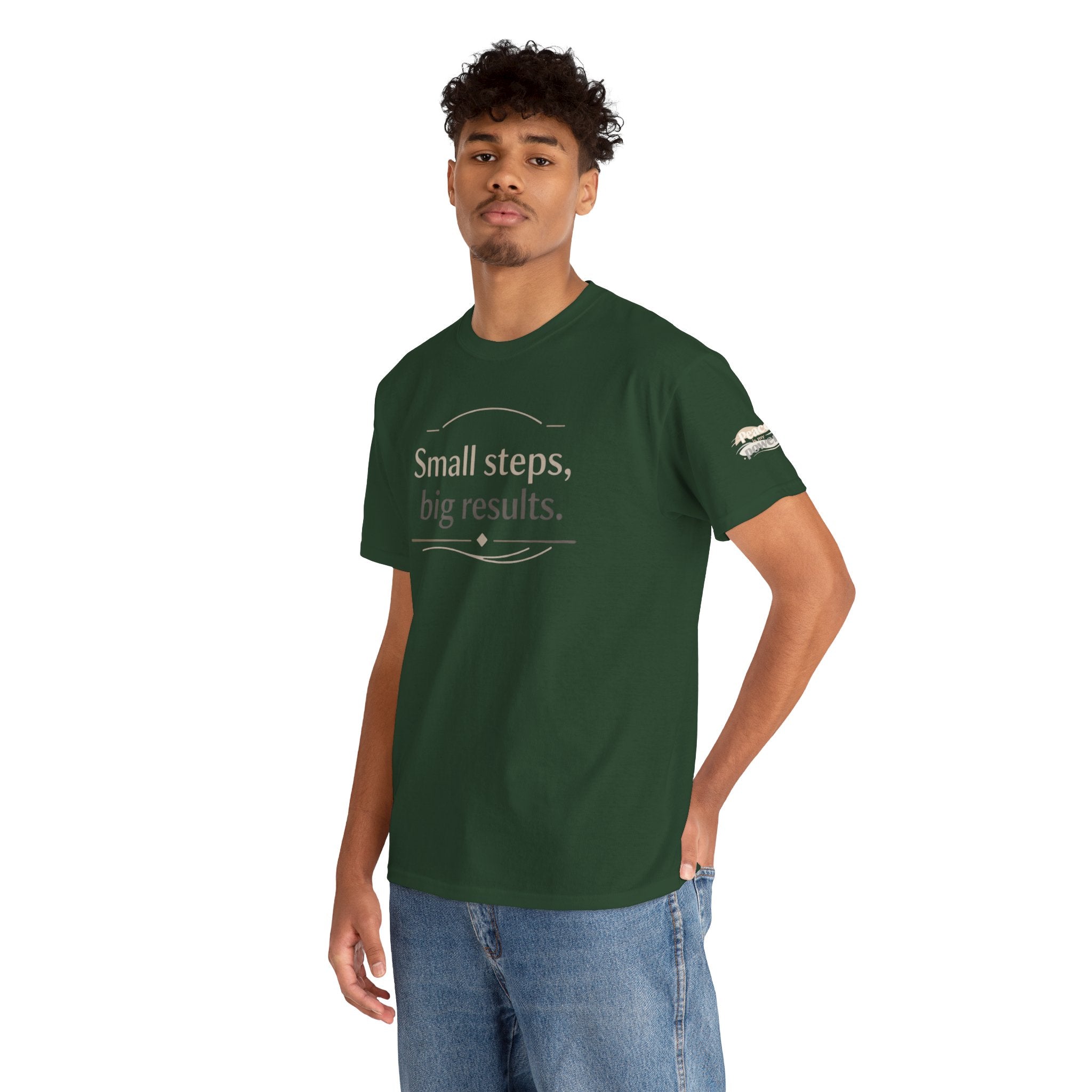 Motivational Tee — "Small steps, big results." Inspirational Cotton Shirt