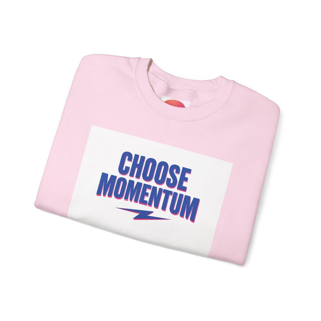 Choose Momentum Crewneck Sweatshirt