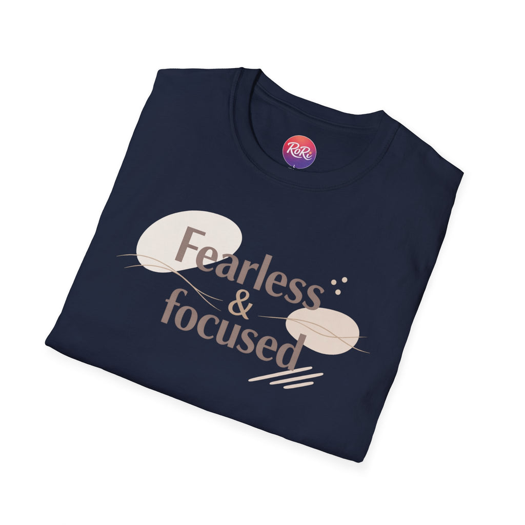 Fearless & Focused Graphic Tee — Motivational Inspirational T-Shirt