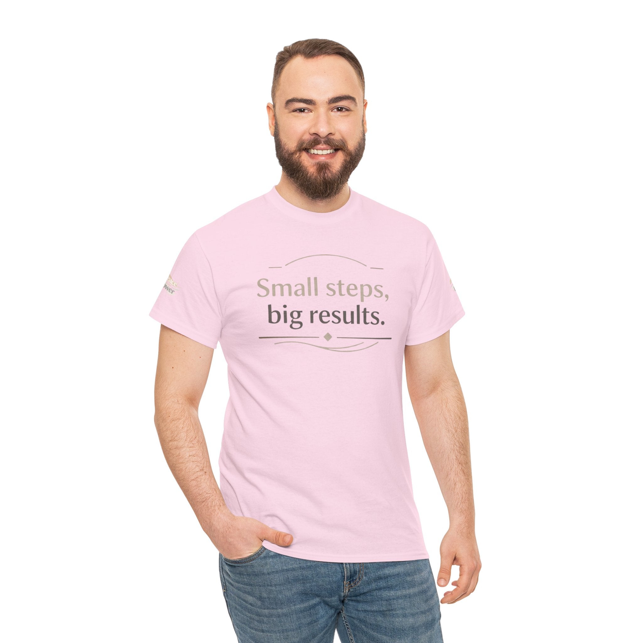 Motivational Tee — "Small steps, big results." Inspirational Cotton Shirt