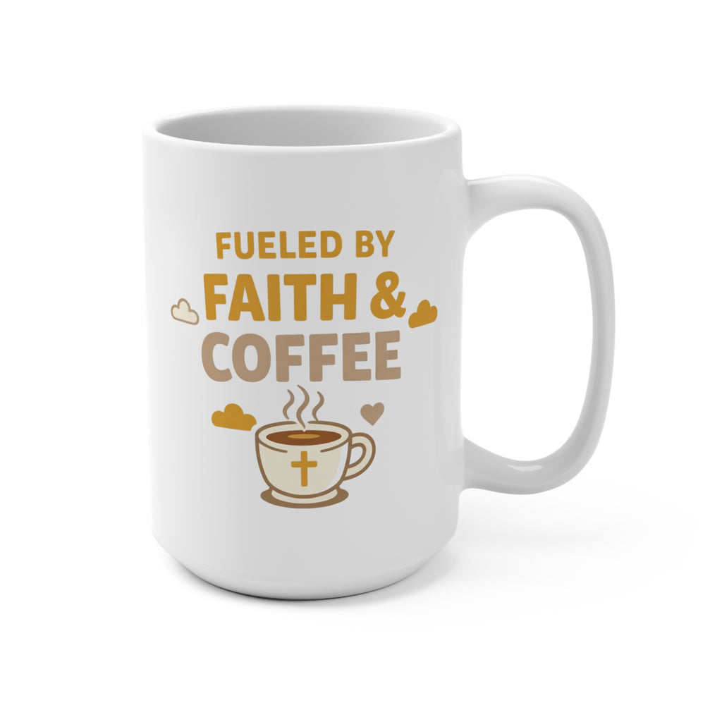 Fueled by Faith & Coffee Mug — 15oz Inspirational Christian Coffee Cup | RoRi’s Ideas