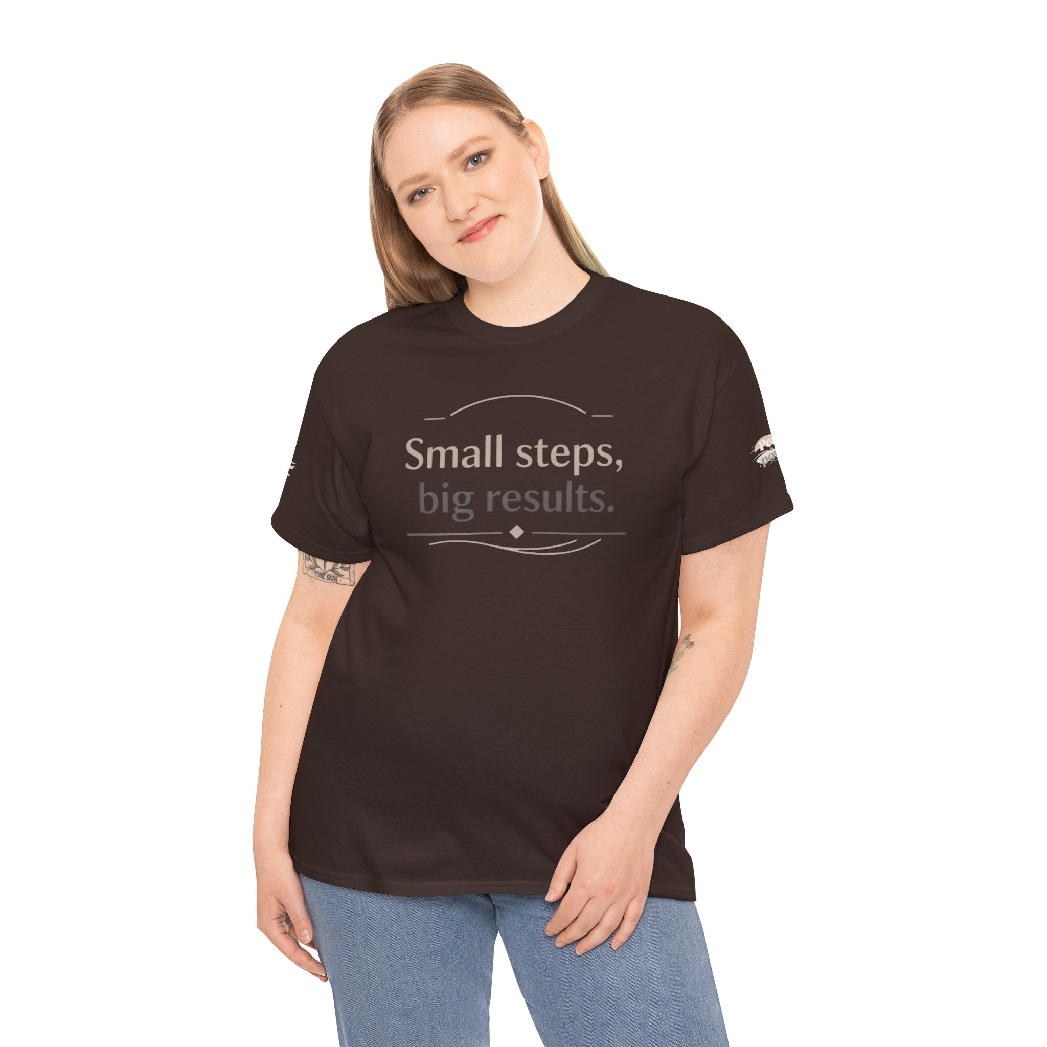 Motivational Tee — "Small steps, big results." Inspirational Cotton Shirt