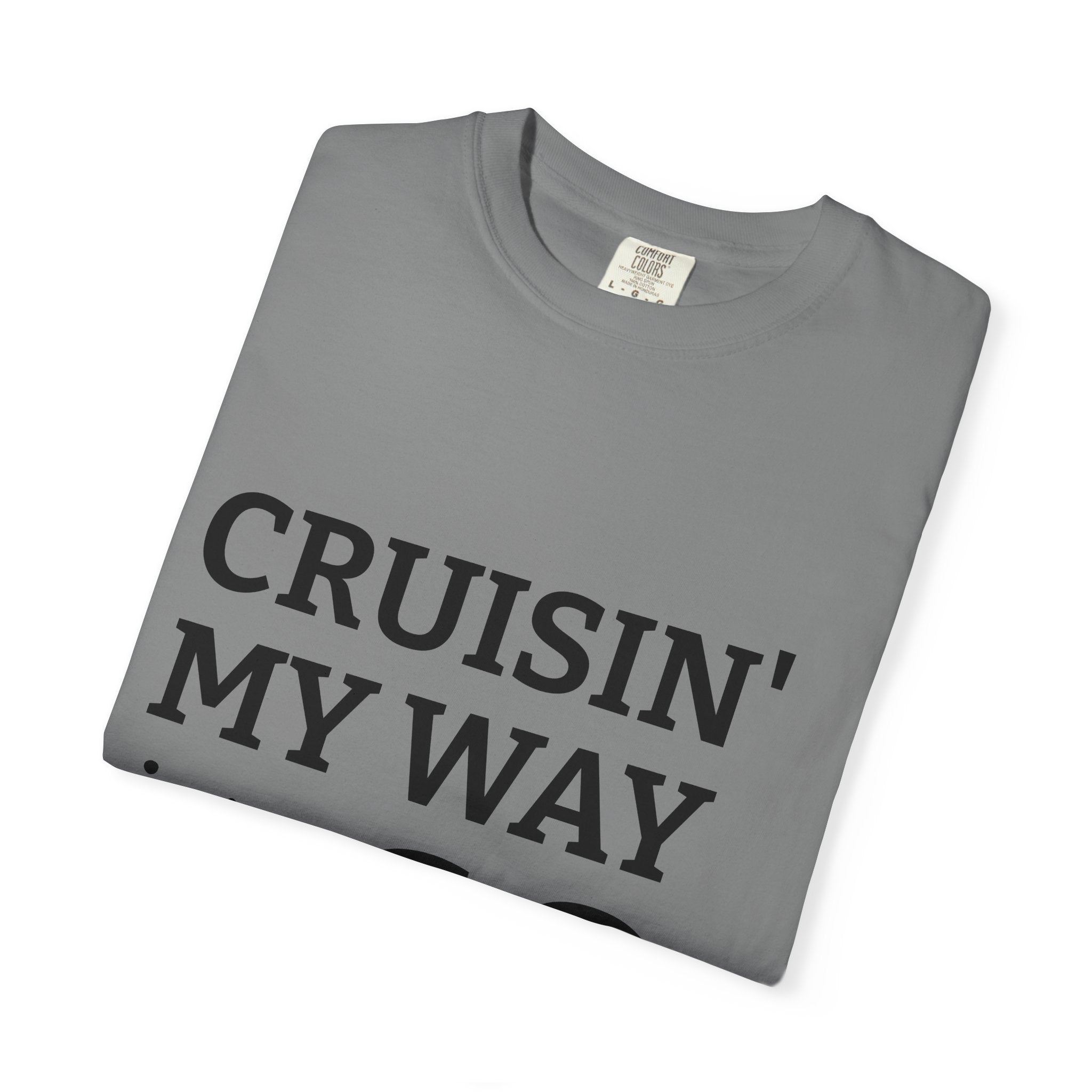 Cruisin' My Way Into 60 T-Shirt — 60th Birthday Gift Tee I RORi's Ideas
