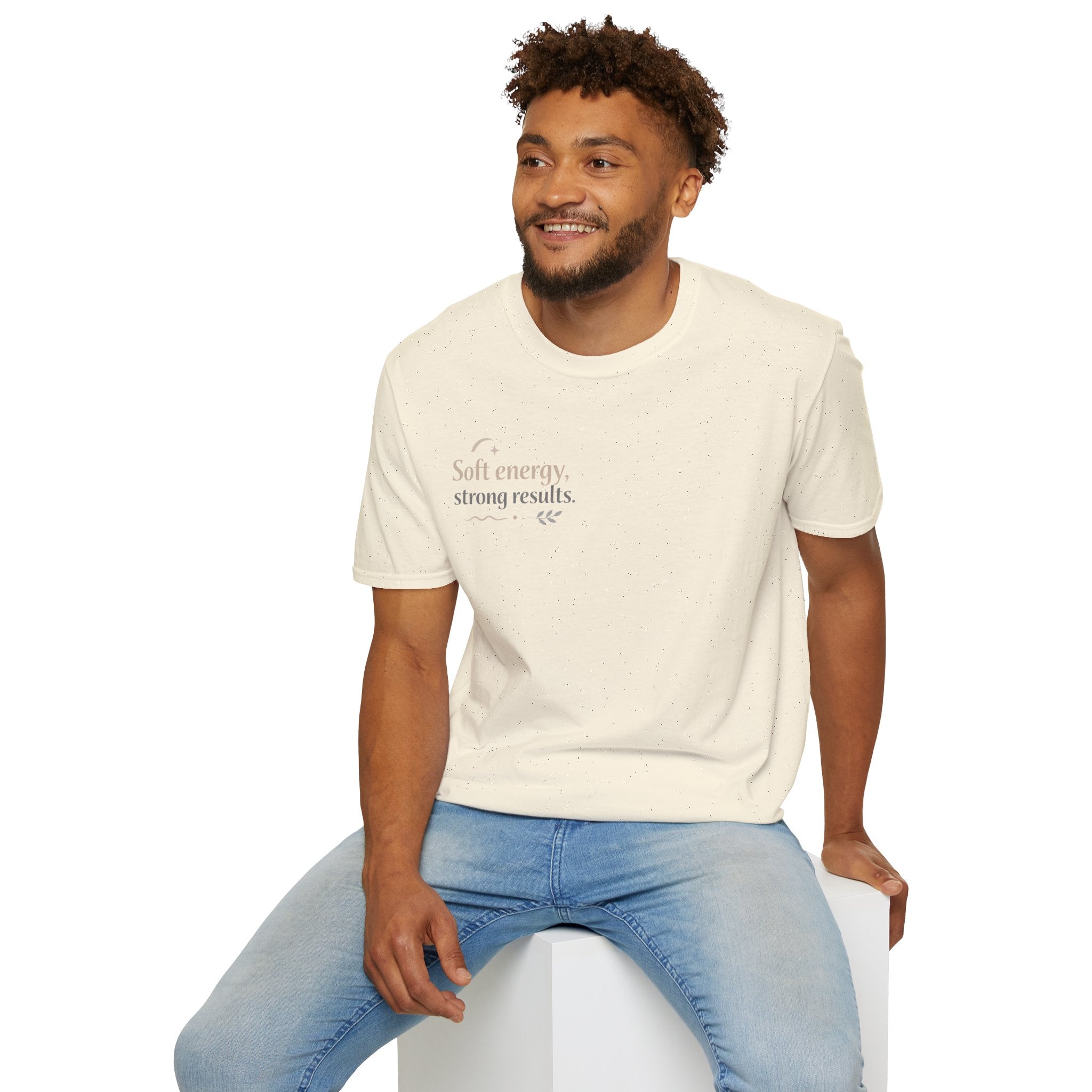 T-Shirt — “Soft energy, strong results.” Minimal Inspirational Graphic Tee