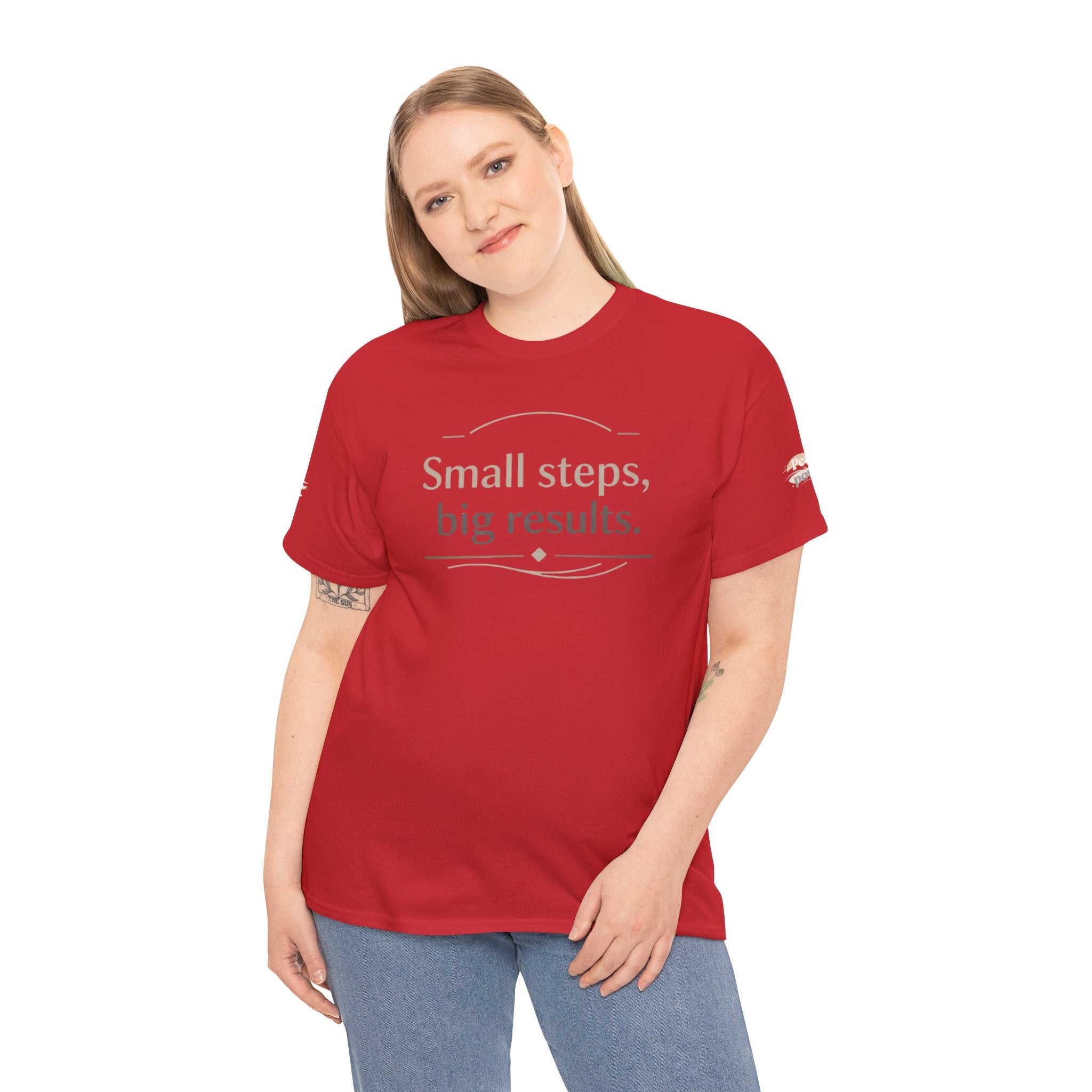 Motivational Tee — "Small steps, big results." Inspirational Cotton Shirt