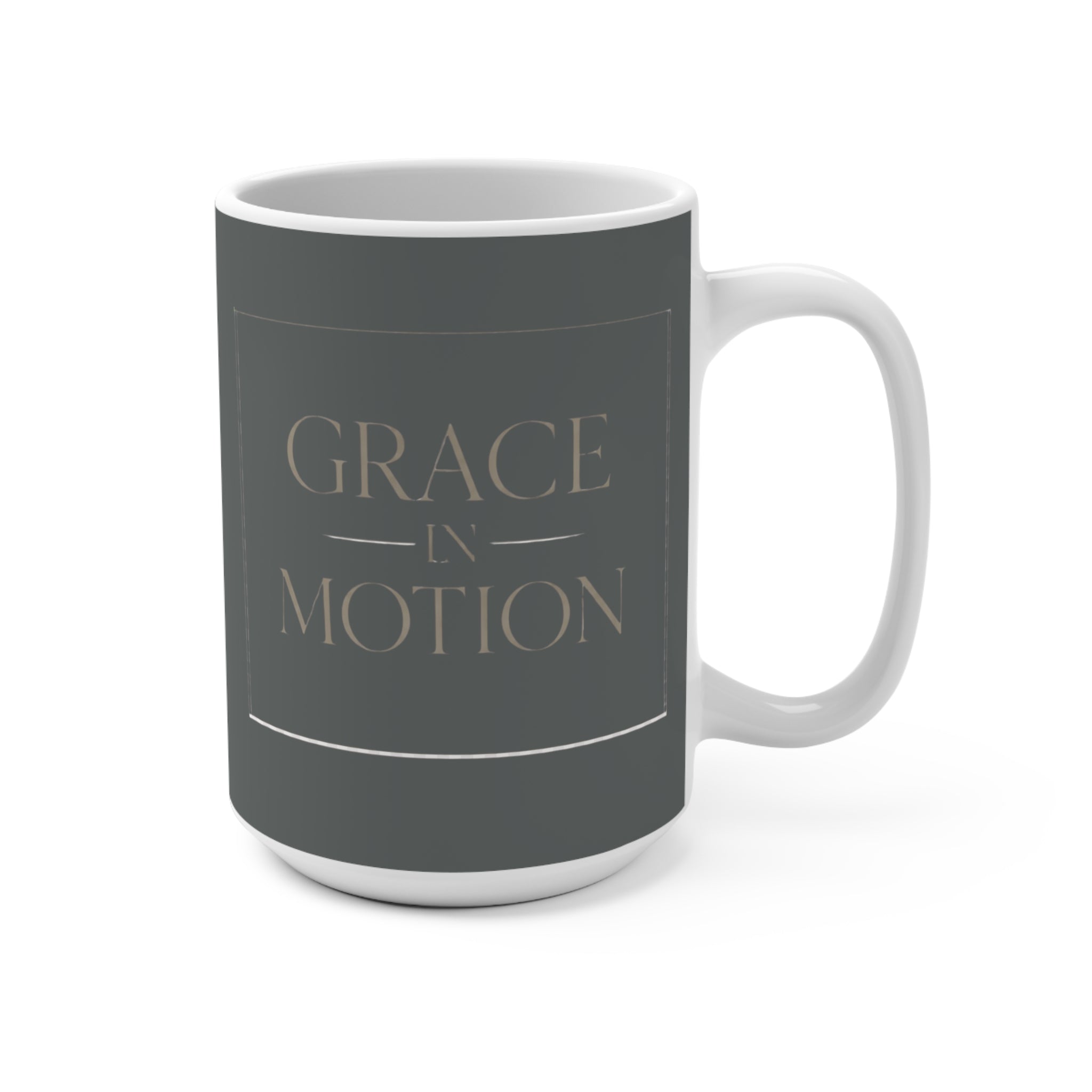 Grace in Motion 15oz Ceramic Mug — Inspirational Quote Coffee Cup I RoRi's Ideas