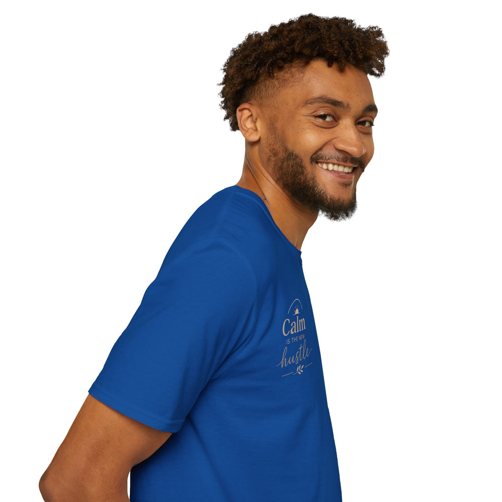 T-Shirt — "Stay Calm, Hustle On" Minimal Motivational Tee