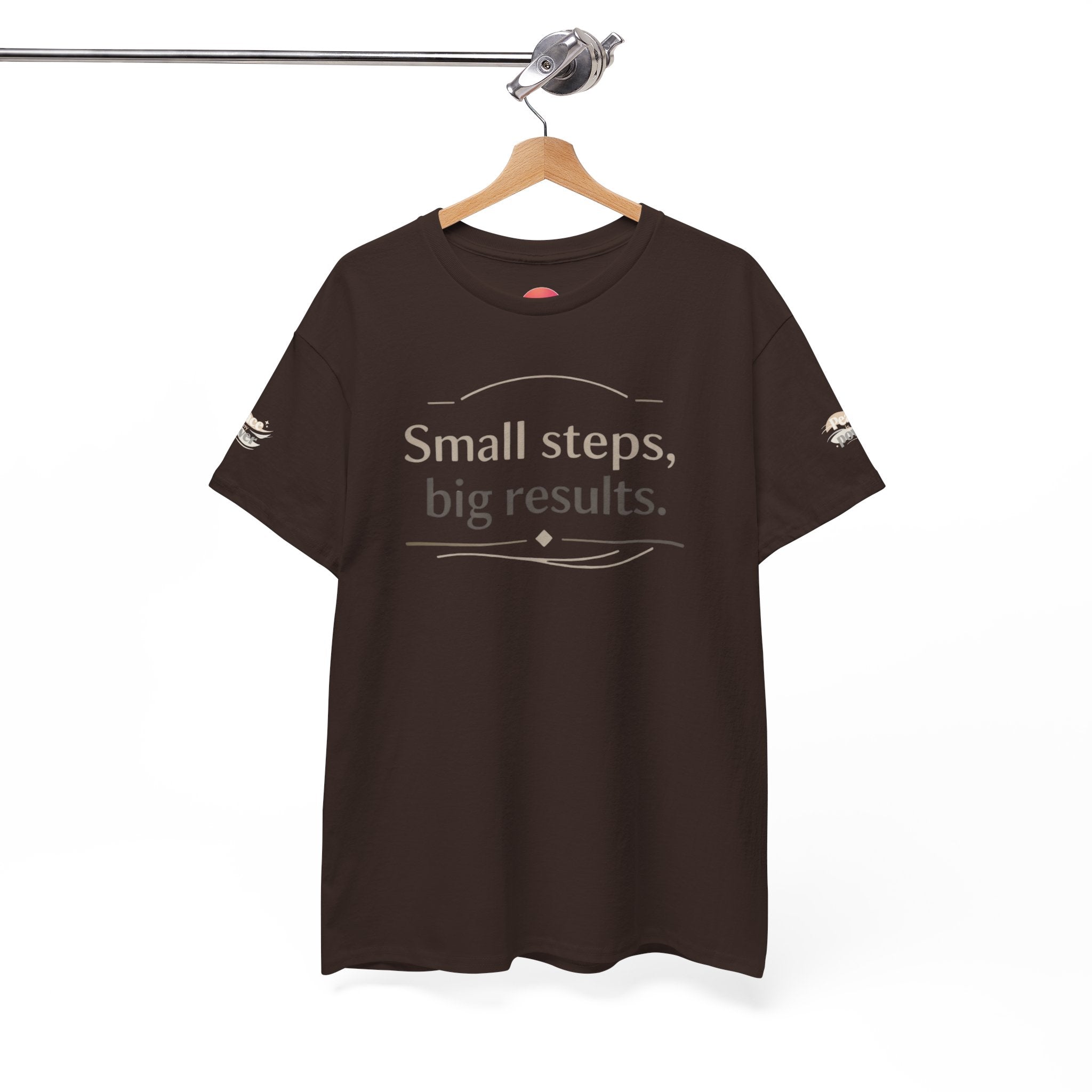 Motivational Tee — "Small steps, big results." Inspirational Cotton Shirt