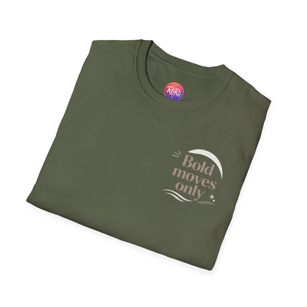 Motivational 'Bold Moves Only' T-Shirt — Minimalist Inspirational Tee