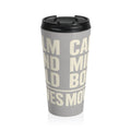 Stainless Steel Travel Mug — Bold Typographic 'Calm Mind, Bold Moves' Insulated Tumbler I RoRis Ideas
