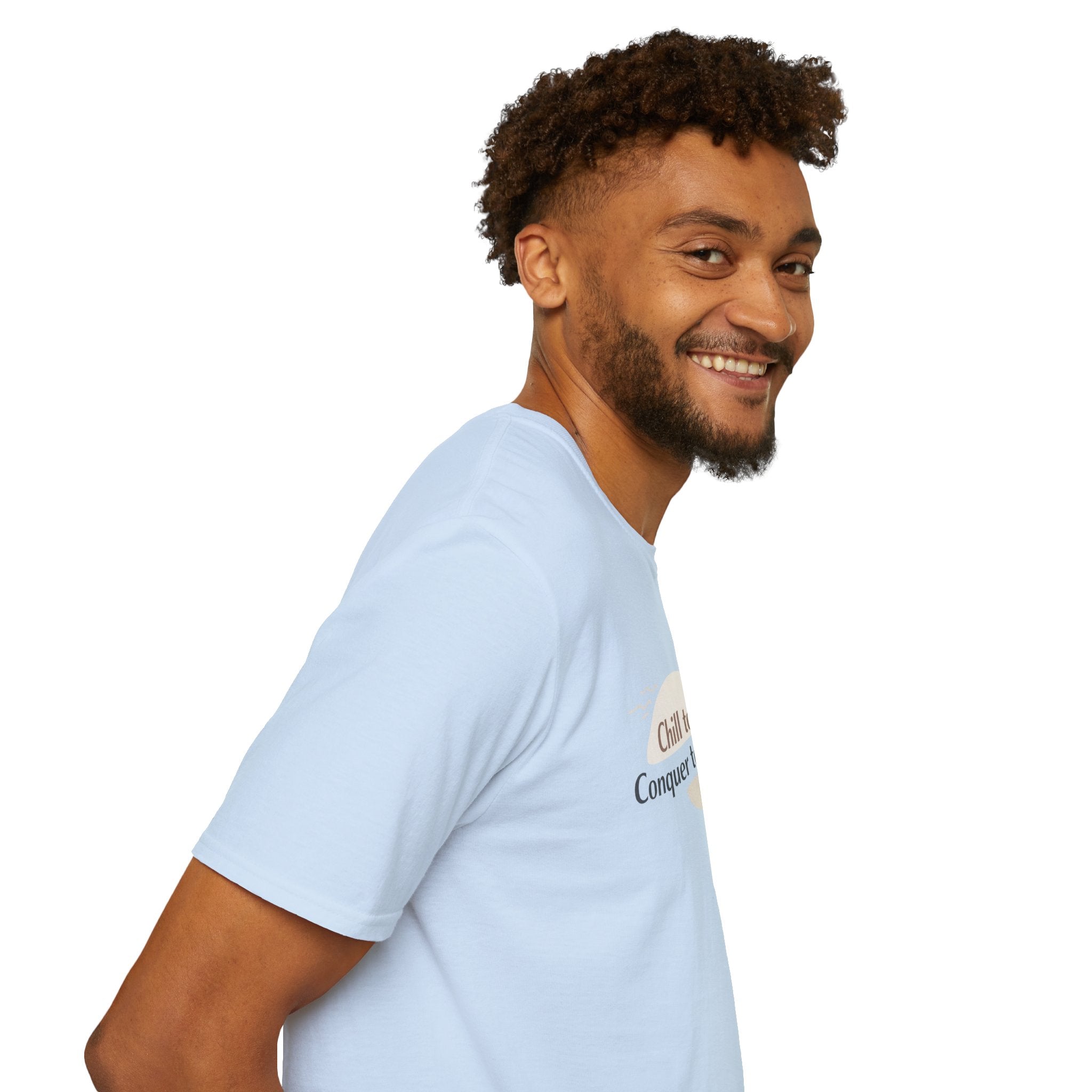 Chill Today. Conquer Tomorrow. T-Shirt — Minimal Motivational Tee | RoRi’s Ideas